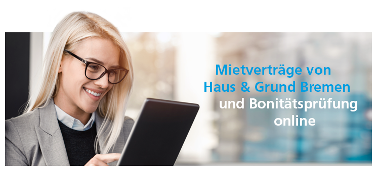Mietverträge von Haus & Grund Bremen und Bonitätsprüfung online 09.2021